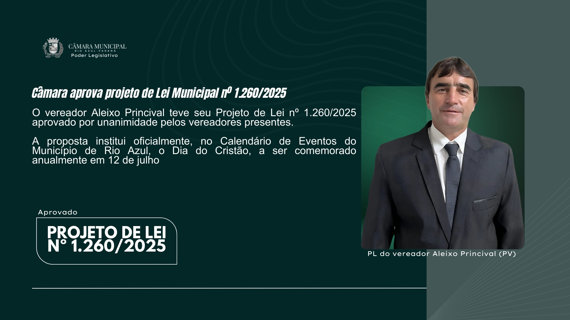 Câmara de Rio Azul aprova criação do “Dia do Cristão” no Calendário Oficial do Município